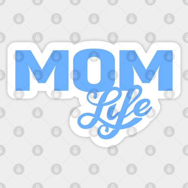 Mom Life (Blue) Sticker by NRDesign